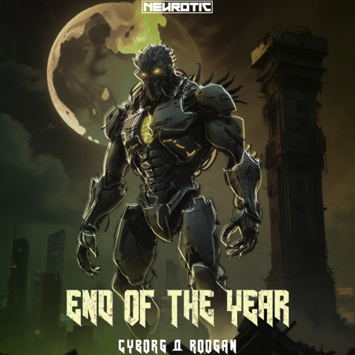 Cyborg & Roogan - End Of The Year (Anthem) FREE DOWNLOAD