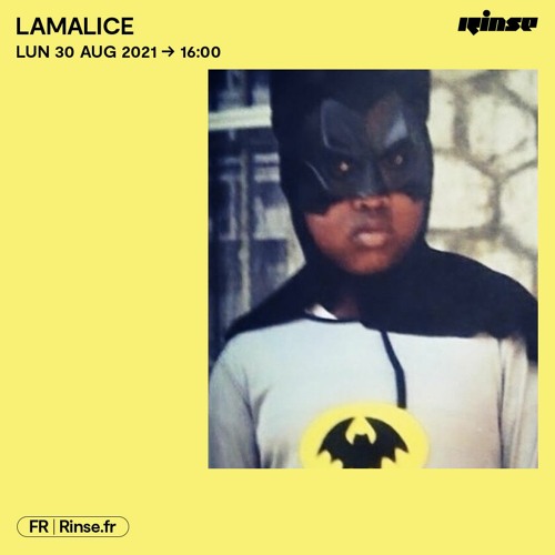 Stream Lamalice - 30 Août 2021 by Rinse France | Listen online for free on  SoundCloud