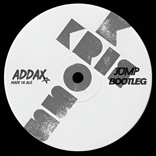 Jump - Kris Kross (ADDAX Bootleg) [FREE DL]
