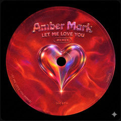 Amber Mark - Let Me Love You (nielscj Remix)