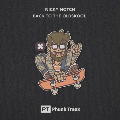 Nicky Notch - Back To The Oldskool