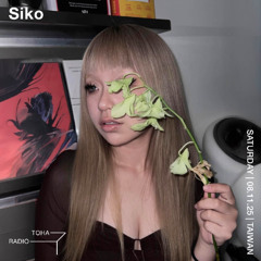 Siko @ TOHA Radio 2025.11.08