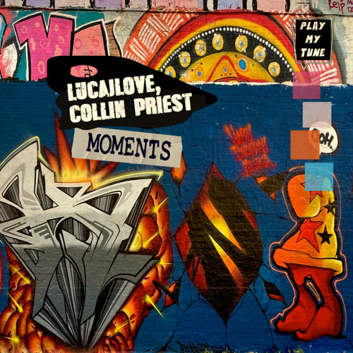 LucaJLove, Collin Priest - Moments (Original Mix)