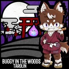 森羅妖妖 -Buggy In The Woods-