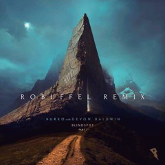NURKO - Blindspot(w/ Devon Baldwin)[Pt 1] (robuffel Remix)