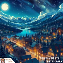 Grizzly Beatz - Estes Park (LoFi Hip Hop)