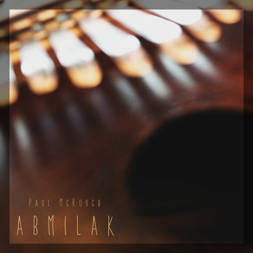 Paul McRough - Abmilak
