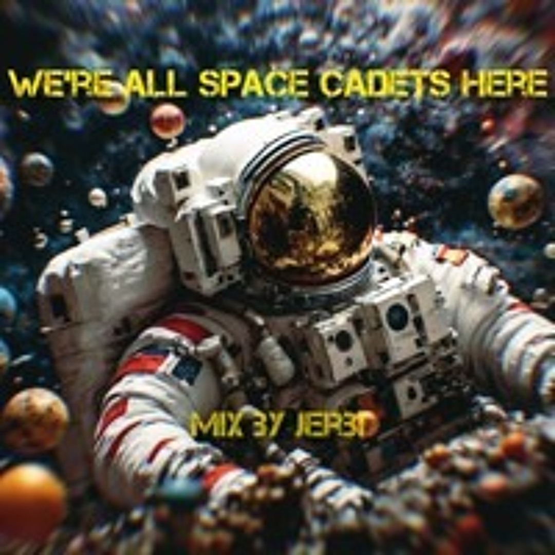 Fav Tracks Mix: We're All Space Cadets Here || PsyTrance Mix by Jerbi