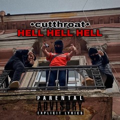 CUTTHROAT - HELL (PROD.BOND)