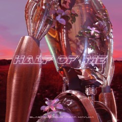 Half of Me (feat. Mayuka)