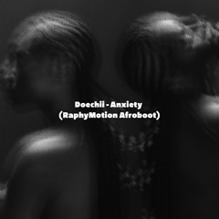 Doechii - Anxiety (RaphyMotion Afroboot)