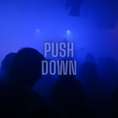 Push Down (feat. Nico Böhme)