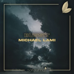 Michael Lami - Bussit (Original Mix)