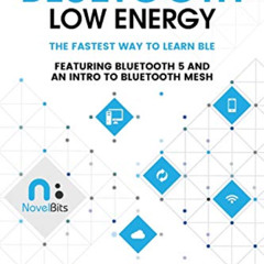 Read KINDLE 📕 Intro to Bluetooth Low Energy: The easiest way to learn BLE by  Mohamm