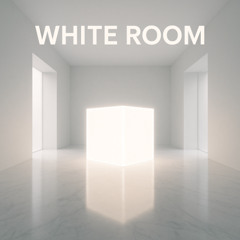 WHITE ROOM