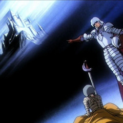 Griffith “I won you that day, by my sword”