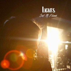 Seif M Khairat Lights Original