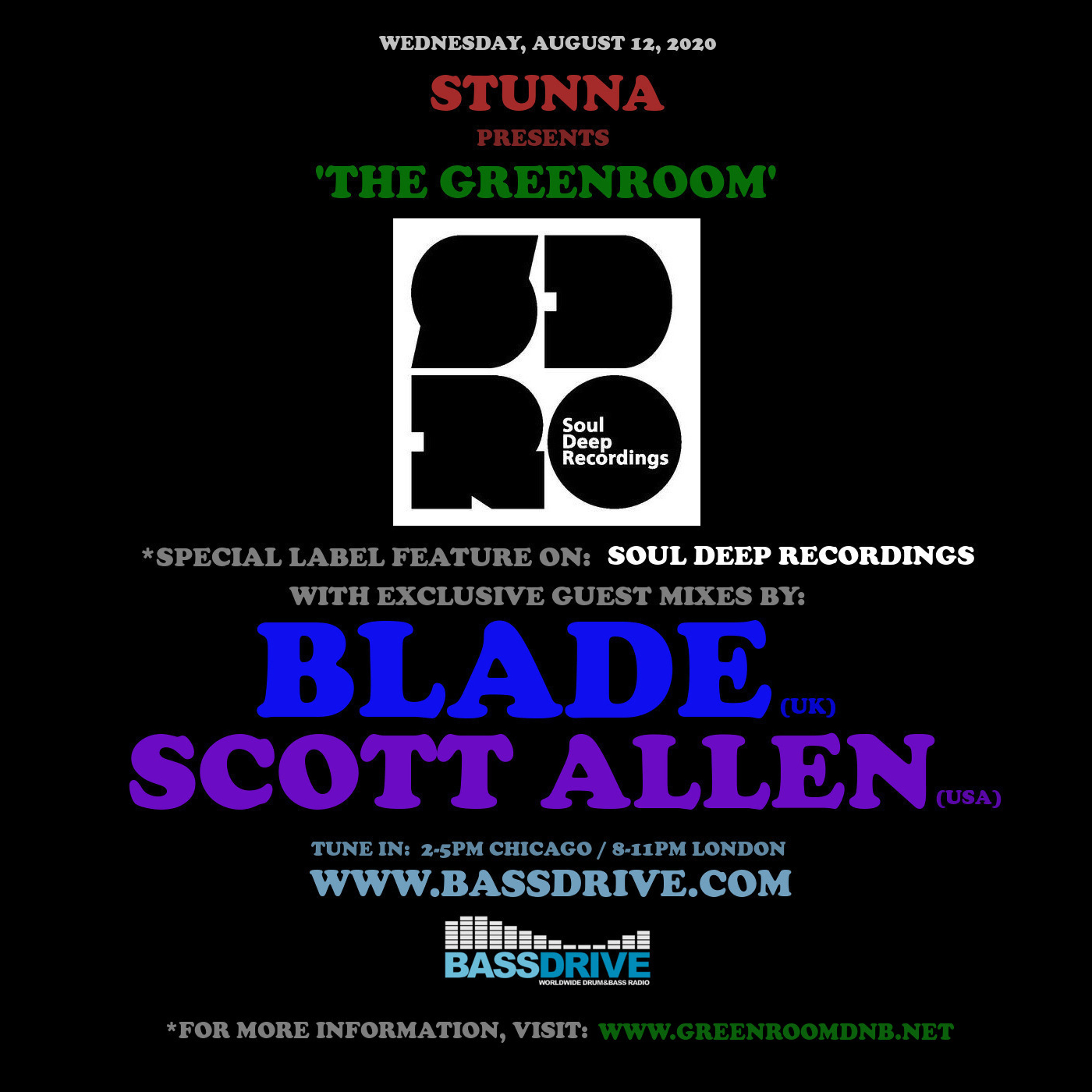STUNNA Presents THE GREENROOM with BLADE and SCOTT ALLEN Guest Mixes August 12 2020 episode artwork