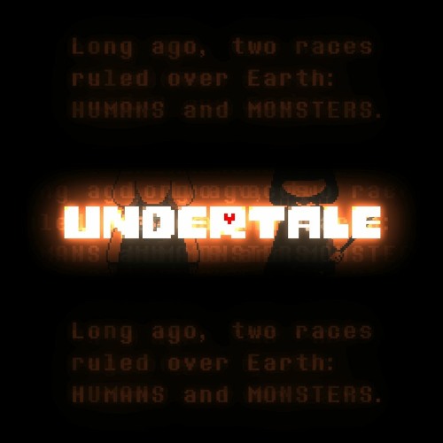 UNDERTALE ~ A Story of HUMANS and MONSTERS