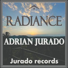 Adrian Jurado-Radiance     ¨ Free Download ¨