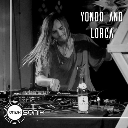 [DHRK SONIK RADIO] - PODCAST 01 NOVEMBER 2022 - YONDO AND LORCA