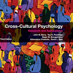 GET KINDLE 📕 Cross-Cultural Psychology: Research and Applications by  John W. Berry,