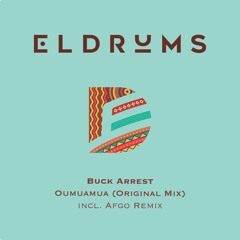Buck Arrest - Oumuamua (Afgo Remix)