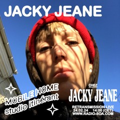 Mobile Home : Jacky Jeane (24.02.24)