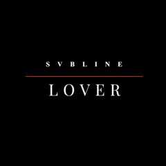 Lover [svbline Mix]