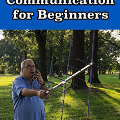 [VIEW] PDF 🖊️ FM Satellite Communications for Beginners: Shoot for the Sky... On A B