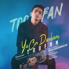 Yacin Darbani - Toofan