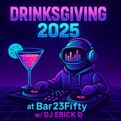 Bar23Fifty - Drinksgiving 2025