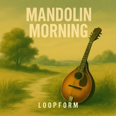 Mandolin Morning