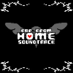 FAR FROM HOME Soundtrack - 002 Before The Story