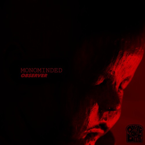 MONOMINDED - Observer - LUSLP001