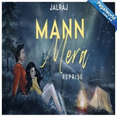 Mann Mera (Reprise)(PagalWorld.com.se)