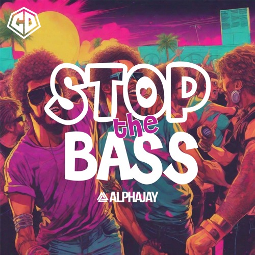 Stop the Bass (Extended Mix)