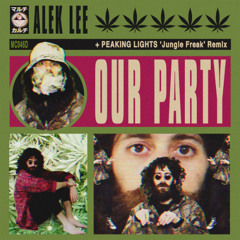 Alek Lee - Our Party