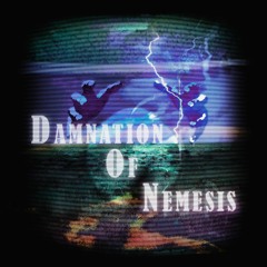 Damnation Of Nemesis [prod. noCPR & TEMPATION]