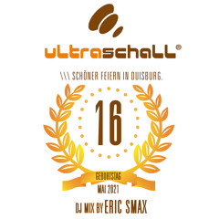 ultraschall 16. Geburtstag (2021 DJ Mix)