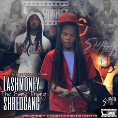 Shredgang Mone & Lil Aj - Lashgang (New Album Drops 7/4/25)