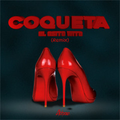 El Osito Wito - Coqueta (Alex Jaén Afrohouse Remix) FREE DOWNLOAD