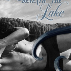 [Read] Online Love Beneath the Lake BY : L. Summers
