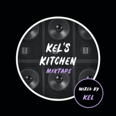 Kel's Kitchen - Mixed by Kel Vol 7