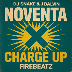 NOVENTA X CHARGE UP (ELCANO mashup filtered)