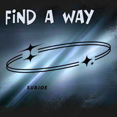 subjoe - find a way (free download)