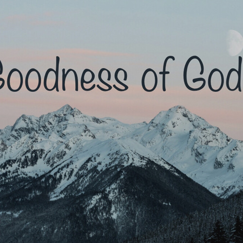 Stream Goodness of God by Kate Rodriguez | Listen online for free on ...