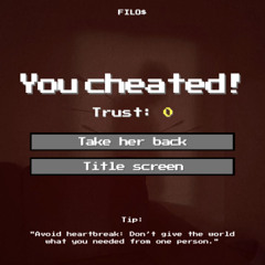 You Cheated!