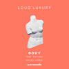 Loud Luxury Feat Brando Body Dzeko Remix Mp3