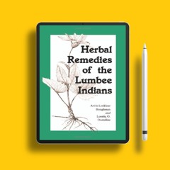 Herbal Remedies of the Lumbee Indians . Freebie Alert [PDF]